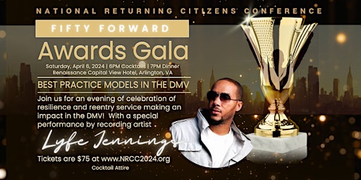 Imagen principal de National Returning Citizens Conference - Fifty Forward Awards Gala