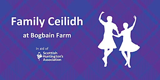 Imagem principal do evento Family Ceilidh At Bogbain Farm