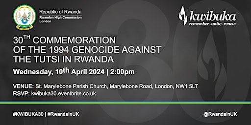 Kwibuka30 - 30th Commemoration of the 1994 Genocide Against the Tutsi primary image