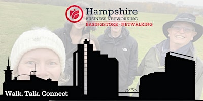 Imagem principal de Hampshire Business Networking Presents: Netwalking in Basingstoke