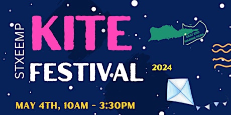 STXEEMP Kite Festival (Additional Sign Up)