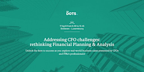 Imagem principal de Addressing CFO Challenges : Rethinking FP&A