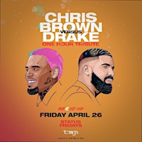 Imagem principal do evento Chris Brown vs Drake Tribute Party @  Taj on Fridays