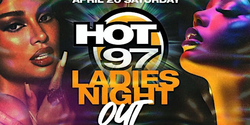 Hot 97s Ladies Night Out with DJ Wallah  @ Polygon BK: Free entry w/ RSVP  primärbild