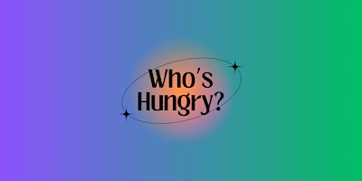 Imagen principal de Who's Hungry ? #02
