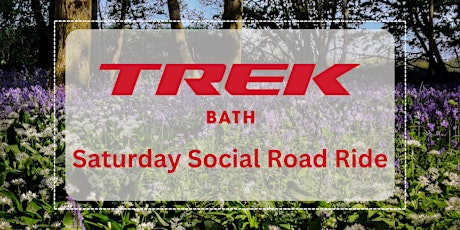 Trek Bath Saturday Social Road Ride