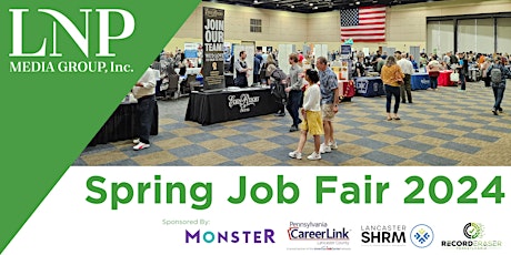 LNP Media Group Job Fair Spring 2024