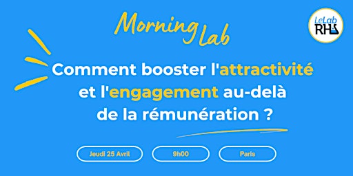 Imagem principal do evento Comment booster l'attractivité et l'engagement au-delà de la rémunération ?