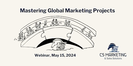 Imagen principal de Webinar "Mastering Global Marketing Projects"