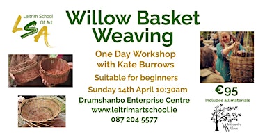 Imagem principal de (D) Willow Basket Weaving Workshop. Saturday 25th May 2024,10:30am