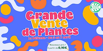 Imagem principal do evento Grande Vente de Plantes - La Défense