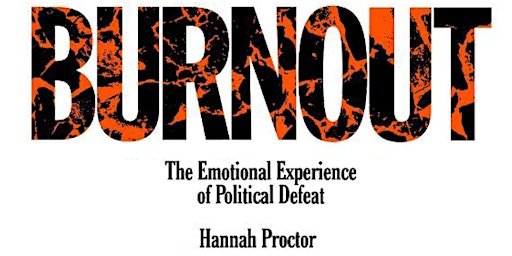 Imagen principal de Book Launch for 'Burnout' by Hannah Proctor