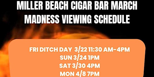 Primaire afbeelding van March Madness Viewing Party at Miller Beach Cigar Bar
