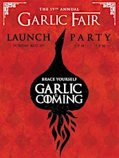 Garlic Fair Launch Party primary image