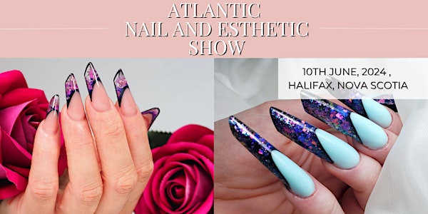 Atlantic Nail and Esthetic Show