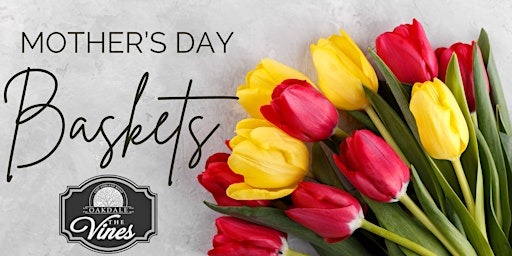 Image principale de Mother's Day Baskets