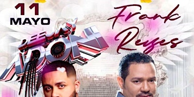 Primaire afbeelding van FRANK REYES BACHATA  & DJ ADONI  & MARLON ARAUJO SALSA