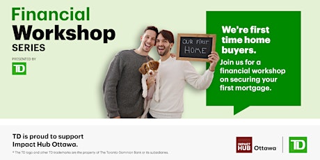 Imagen principal de Financial Workshop Series: We're first-time home buyers!