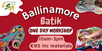 Primaire afbeelding van (B) Batik Art, One Day Workshop, Sun 14th April 2024,10:00am - 4:00pm