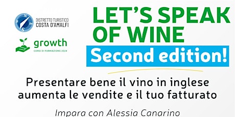 Imagem principal do evento Let’s speak of wine - Second Edition