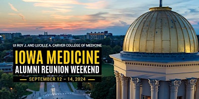 Hauptbild für 2024 Iowa Medicine Alumni Reunion Weekend