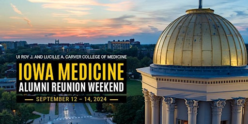 Image principale de 2024 Iowa Medicine Alumni Reunion Weekend