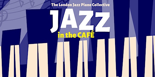 Jazz in the Cafe primary image