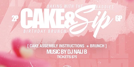 Cake and Sip Brunch