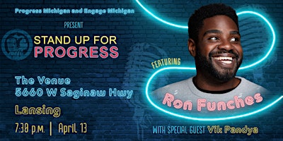 Progress Michigan Presents Stand Up For Progress Featuring Ron Funches primary image