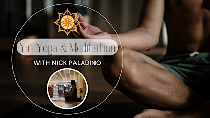 Yin Yoga and Meditation with Nick Paladino