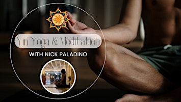 Yin Yoga and Meditation with Nick Paladino primary image