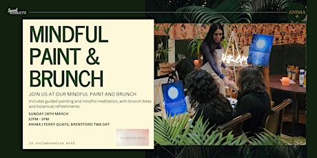 Mindful Paint & Brunch | Guided painting & mindful meditation, with Brunch