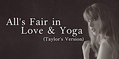 All's Fair in Love & Yoga (Taylor's Version) primary image