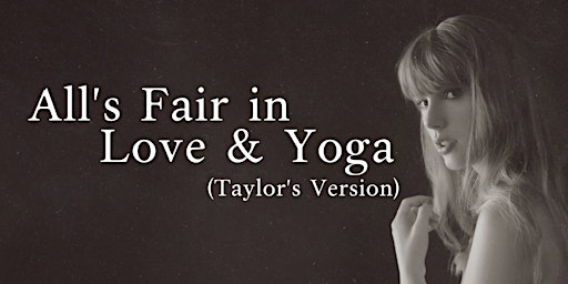 All's Fair in Love & Yoga (Taylor's Version) primary image