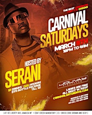 Imagen principal de Serani  Live at Carnival Saturday, The #1 Caribbean Party in Queens