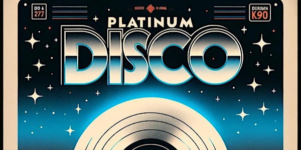 Platinum Disco w/ Bill Pile