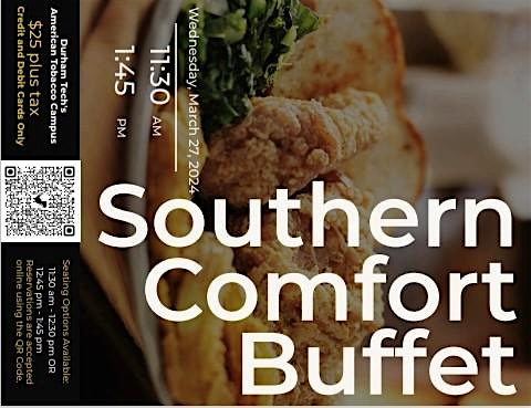 Durham Tech Culinary Arts @ ATC – Southern Comfort Buffet