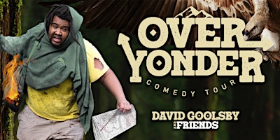 Primaire afbeelding van The Over Yonder Comedy Tour | Carlisle, PA
