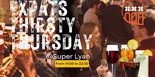 Primaire afbeelding van Expats Thirsty Thursday @Super Lyan