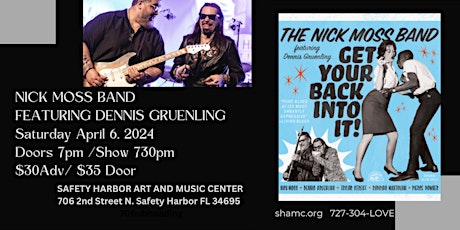Nick Moss Band - Featuring Dennis Gruenling