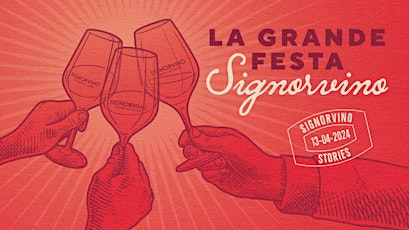 La Grande Festa - Signorvino Stories