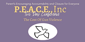 The  Cost Of Gun Violence  Conference primary image