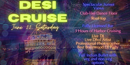 Sunset Cruise -Bollywood Night - DJ, Dhol and Dinner primary image