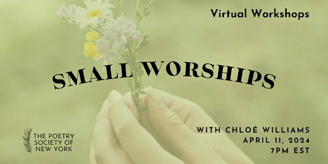 PSNY Virtual Workshop: Small Worships primary image