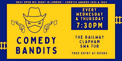 Primaire afbeelding van Comedy Bandits - free comedy show every Wednesday & every Thursday