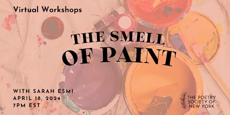 PSNY Virtual Workshop: The Smell of Paint primary image