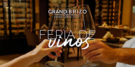 Feria de Vinos en Grand Brizo Buenos Aires