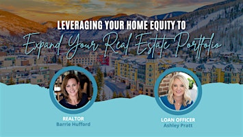 Image principale de Leveraging Your Home Equity To Expand Your Real Estate Portfolio