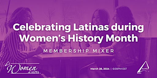 Primaire afbeelding van Celebrating Latinas during Women History Month!