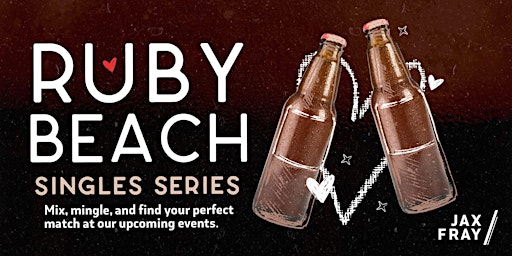 Image principale de JAX Fray: Ruby Beach Singles Series